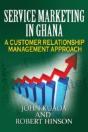 Service Marketing In Ghana: A Customer R - Preview