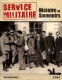 Service Militaire ; Histoire Et Souvenirs - Preview