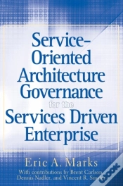 Capa do artigo Service-Oriented Architecture Governance For The Services Driven Enterprise