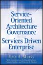 Service-Oriented Architecture Governance For The Services Driven Enterprise - Preview