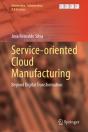 Service-Oriented Cloud Manufacturing - Preview