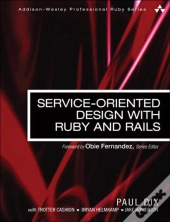Service-Oriented Design With Ruby And Rails