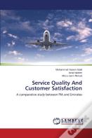 Service Quality And Customer Satisfaction