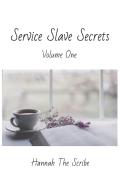 Service Slave Secrets