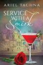Service With A Smirk - Preview