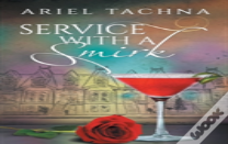 Service With A Smirk