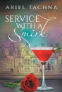 Service With A Smirk - Preview
