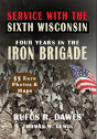 Service With The Sixth Wisconsin (Illustrated) - Preview