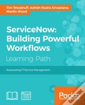 Capa do artigo Servicenow: Building Powerful Workflows