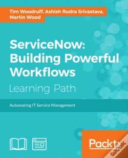 Capa do artigo Servicenow: Building Powerful Workflows