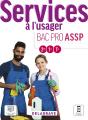 Services À L'Usager : 2de, 1re, Terminale Bac Pro Assp ; Pochette Élève (Édition 2021) - Preview