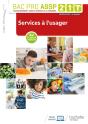 Services À L'Usager ; 2de, 1re, Tle Bac Pro Assp ; Livre De L'Élève (Édition 2019) - Preview