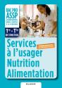 Services A L'Usager Nutrition Alimentation 1e Terminale Bac Pro Assp Eleve - Preview