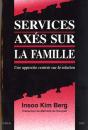 Services Axes Sur La Famille, Une Approche Centree Sur La Solution - Preview