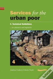 Capa do artigo Services For The Urban Poor: Section 4. Technical Guidelines For Planners And Engineers