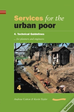 Capa do artigo Services For The Urban Poor: Section 4. Technical Guidelines For Planners And Engineers