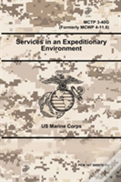 Capa do artigo Services In An Expeditionary Environment - Mctp 3-40g (Formerly Mcwp 4-11.8)