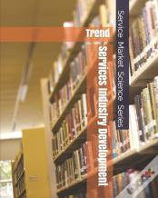 Services  Industry  Development  Trend
