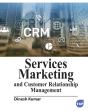 Services Marketing And Customer Relationship Management - Preview