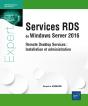 Services Rds De Windows Server 2016 - Remote Desktop Services : Installation Et Administration - Preview