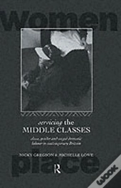 Servicing The Middle Classes