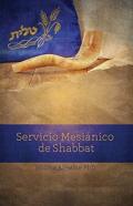 Servicio Mesianico De Shabbat
