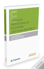 Capa do artigo Servicios Profesionales En España: ¿Refoma Imposible?