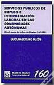 Capa do artigo Servicios Públicos De Empleo E Intermediación Laboral En Las Comunidades Autónomas