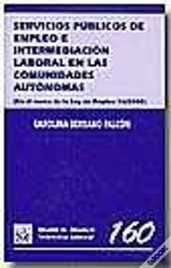 Capa do artigo Servicios Públicos De Empleo E Intermediación Laboral En Las Comunidades Autónomas