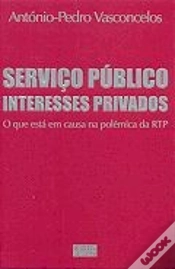 Capa do artigo Serviço Público Interesses Privados