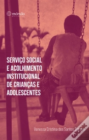 Capa do artigo Serviço Social E Acolhimento Institucional De Crianças E Adolescentes