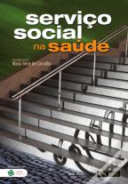 Serviço Social na Saúde
