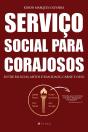 Serviço Social Para Corajosos - Preview