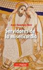 Servidores De La Misericordia - Preview