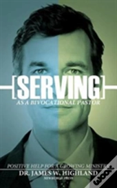 Serving As A Bivocational Pastor