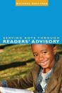 Serving Boys Through Readers' Advisory - Preview