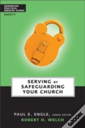Serving By Safeguarding Your Church