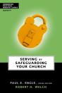 Serving By Safeguarding Your Church - Preview