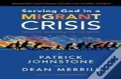 Serving God In A Migrant Crisis
