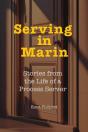 Serving In Marin - Preview