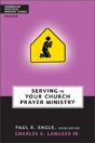 Serving In Your Church Prayer Ministry - Preview
