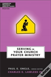 Serving In Your Church Prayer Ministry