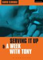 Serving It Up' & 'A Week With Tony' - Preview