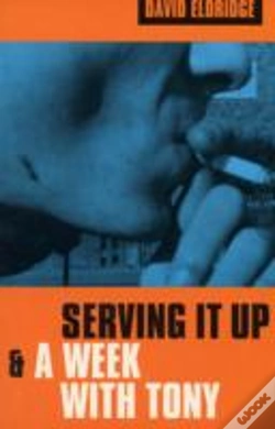 Capa do artigo Serving It Up' & 'A Week With Tony'