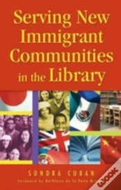 Capa do artigo Serving New Immigrant Communities In The Library