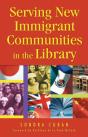 Serving New Immigrant Communities In The Library - Preview