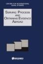 Serving Process And Obtaining Evidence Abroad - Preview