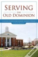 Serving The Old Dominion