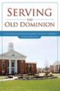 Serving The Old Dominion - Preview