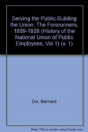 Serving The Public - Building The Union - Preview